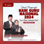 SELAMAT MEMPERINGATI HARI GURU NASIONAL